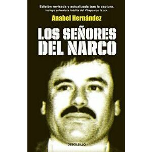 Los Seores del Narco / Narcoland, Paperback - Anabel Hernandez imagine