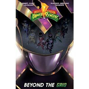 Mighty Morphin Power Rangers: Beyond the Grid, Paperback - Ryan Parrott imagine