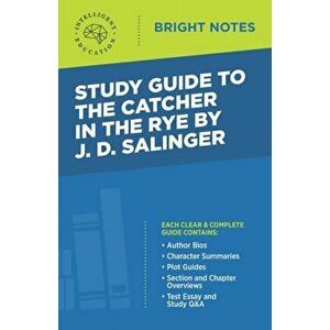 Study Guide to The Catcher in the Rye by J.D. Salinger, Paperback - Intelligent Education imagine