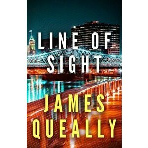 Line of Sight, Hardcover - James Queally imagine