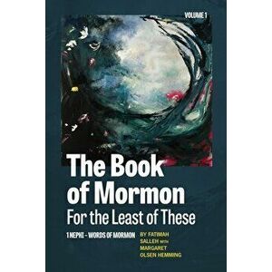 The Book of Mormon for the Least of These, Volume 1, Paperback - Fatimah Salleh imagine