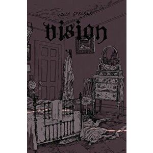 Vision, Paperback - Julia Gfrrer imagine