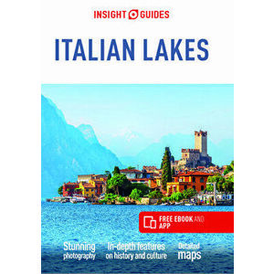 Insight Guides Italian Lakes (Travel Guide with Free Ebook), Paperback - Insight Guides imagine