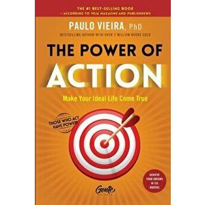 The Power of Action, Paperback - Paulo Vieira imagine
