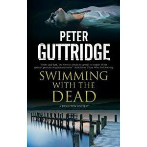 Swimming with the Dead, Paperback - Peter Guttridge imagine