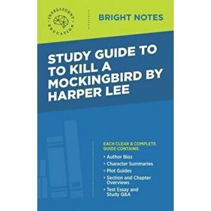 Study Guide to To Kill a Mockingbird by Harper Lee, Paperback - Intelligent Education imagine