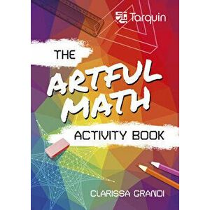 Artful Math Activity Book, Paperback - Clarissa Grandi imagine