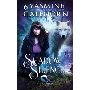 Shadow Silence, Paperback - Yasmine Galenorn imagine