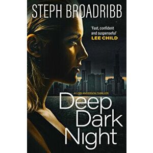 Deep Dark Night, Paperback - Steph Broadribb imagine