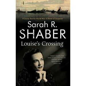 Louise's Crossing, Paperback - Sarah R. Shaber imagine