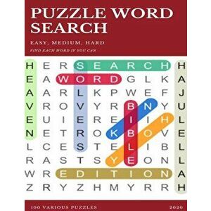 Puzzle Word Search Easy, Medium, Hard Find Each Word If You Can 100 Various Puzzles 2020: Word Search Puzzle Book for Adults, large print word search, imagine
