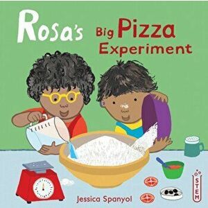Rosa's Big Pizza Experiment, Hardcover - Jessica Spanyol imagine