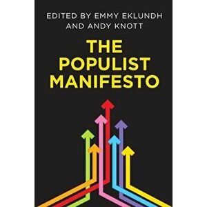 The Populist Manifesto, Paperback - Emmy Eklundh imagine