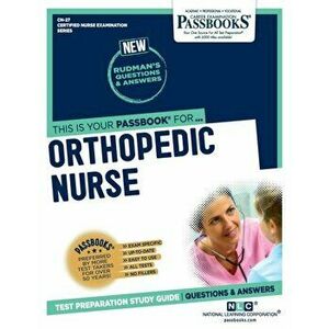 Orthopedic Nurse, Paperback - National Learning Corporation imagine