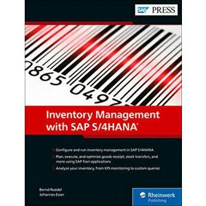 Inventory Management with SAP S/4hana, Hardcover - Bernd Roedel imagine