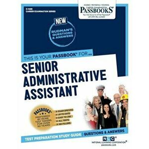 Senior Administrative Assistant, Paperback - National Learning Corporation imagine