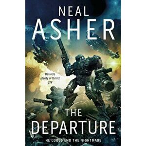 Departure, Paperback - Neal Asher imagine