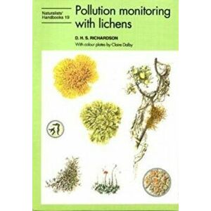 Pollution Monitoring with Lichens, Paperback - D. H. S. Richardson imagine