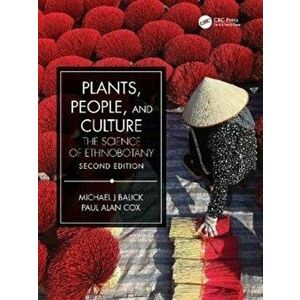 Plants, People, and Culture. The Science of Ethnobotany, Paperback - Paul Alan Cox imagine