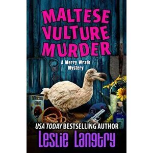 Maltese Vulture Murder, Paperback - Leslie Langtry imagine