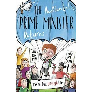 Accidental Prime Minister Returns, Paperback - *** imagine
