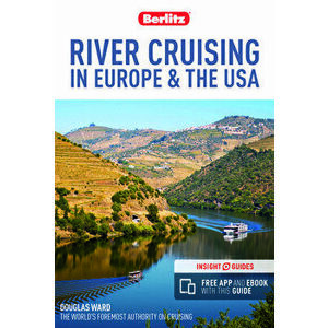 Berlitz River Cruising in Europe & the USA (Berlitz Cruise Guide with Free Ebook), Paperback - Berlitz Publishing Company imagine