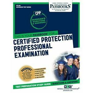 Certified Protection Professional Examination (CPP), Paperback - National Learning Corporation imagine