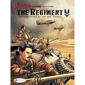 Regiment, The - The True Story Of The Sas Vol. 2, Paperback - Thomas Legrain imagine