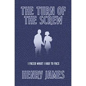 Turn of the Screw, Hardback - Henry James imagine