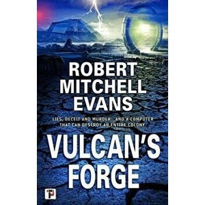 Vulcan's Forge, Hardcover - Robert Mitchell Evans imagine