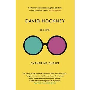 David Hockney: A Life, Paperback - Catherine Cusset imagine