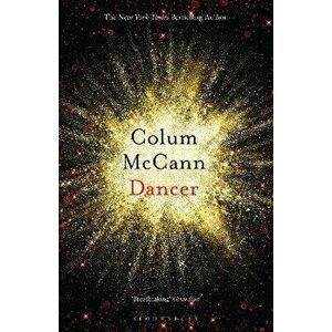 Dancer, Paperback - Colum McCann imagine