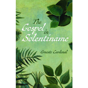 The Gospel in Solentiname, Paperback - Ernesto Cardenal imagine
