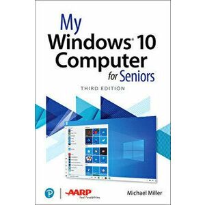 My Windows 10 Computer for Seniors, Paperback - Michael Miller imagine