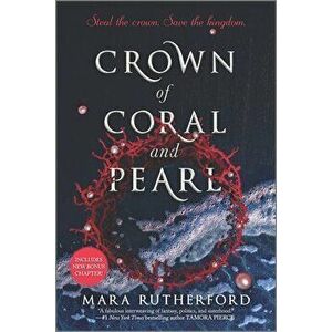 Crown of Coral and Pearl, Paperback - Mara Rutherford imagine