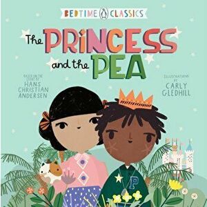 Princess and the Pea, Board book - Hans Christian Andersen imagine