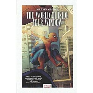 Marvel Comics: The World Outside Your Window, Paperback - David Michelinie imagine