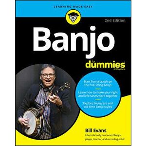 Banjo for Dummies: BookOnline Video and Audio Instruction, Paperback - Bill Evans imagine
