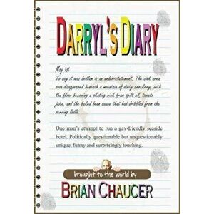 Darryls' Diary, Paperback - Brian Chaucer imagine