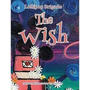 The Wish, Hardcover - J. a. Sweeney imagine