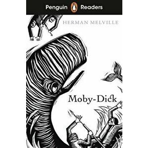 Penguin Readers Level 7: Moby Dick (ELT Graded Reader), Paperback - Herman Melville imagine