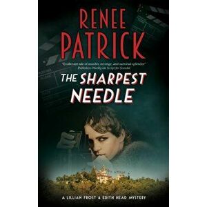 Sharpest Needle, Hardback - Renee Patrick imagine