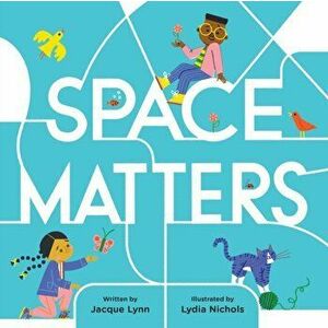 Space Matters, Hardback - Jacque Lynn imagine