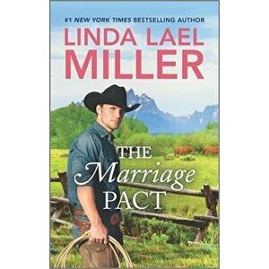 The Marriage Pact, Paperback - Linda Lael Miller imagine