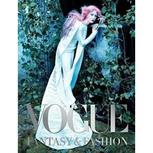 Vogue: Fantasy & Fashion, Hardback - Vogue Editors imagine