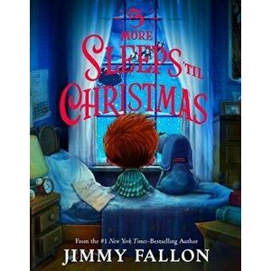 5 More Sleeps 'til Christmas, Hardcover - Jimmy Fallon imagine