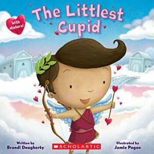 The Littlest Cupid, Paperback - Brandi Dougherty imagine