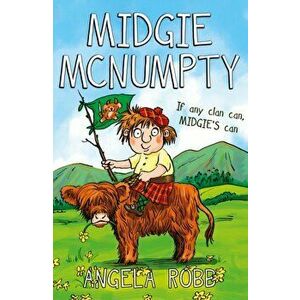 Midgie McNumpty, Paperback - Angela Robb imagine