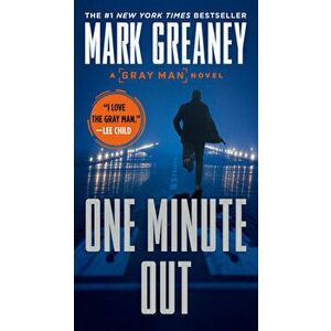 One Minute Out, Paperback - Mark Greaney imagine