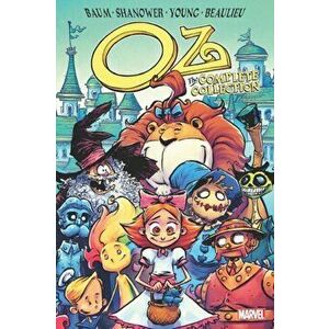 Oz: The Complete Collection - Road To/Emerald City, Paperback - Eric Shanower imagine